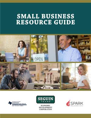 SMALL BUSINESS RESOURCE GUIDE Table of Contents