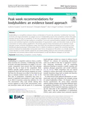 Peak Week Recommendations for Bodybuilders: an Evidence Based Approach Guillermo Escalante1, Scott W