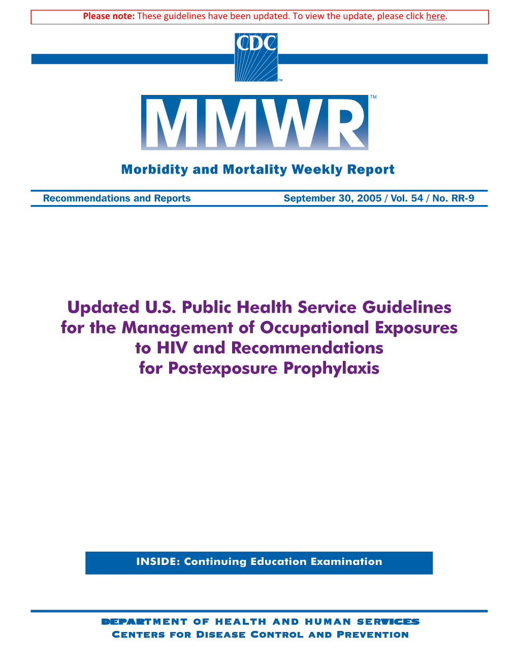 Updated U.S. Public Health Service Guidelines for the Management of Occupational Exposures to HIV and Recommendations for Postexposure Prophylaxis