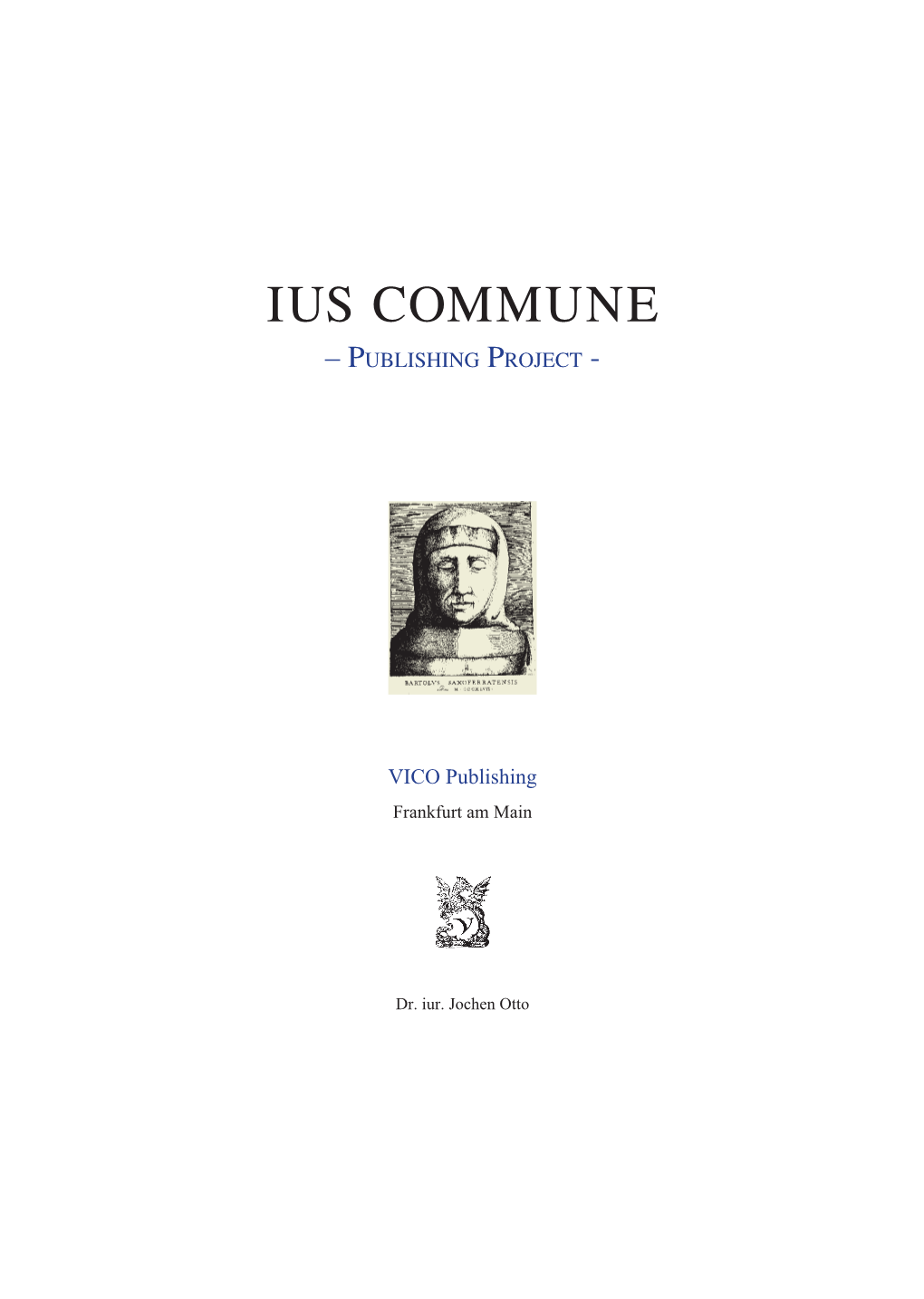 Ius Commune – Publishing Project