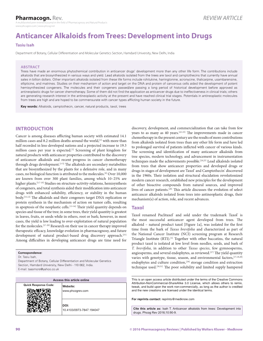 Anticancer Alkaloids from Trees: Development Into Drugs Tasiu Isah