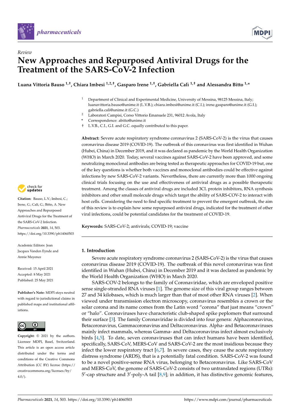 New Approaches and Repurposed Antiviral Drugs for the Treatment of the SARS-Cov-2 Infection