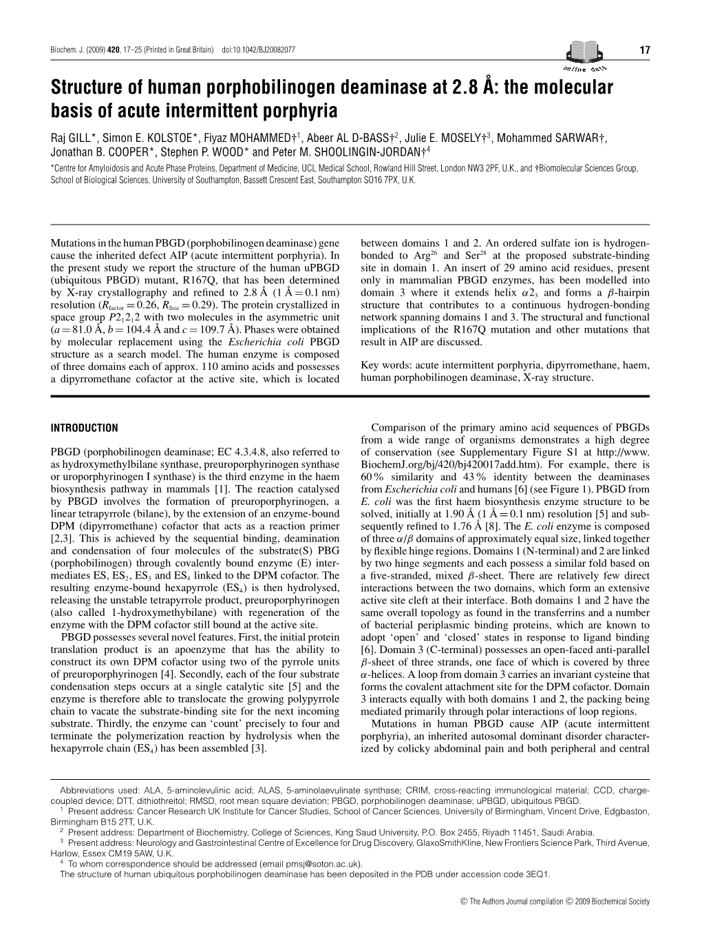 Structure of Human Porphobilinogen Deaminase at 2.8 A˚: the Molecular Basis of Acute Intermittent Porphyria Raj GILL*, Simon E