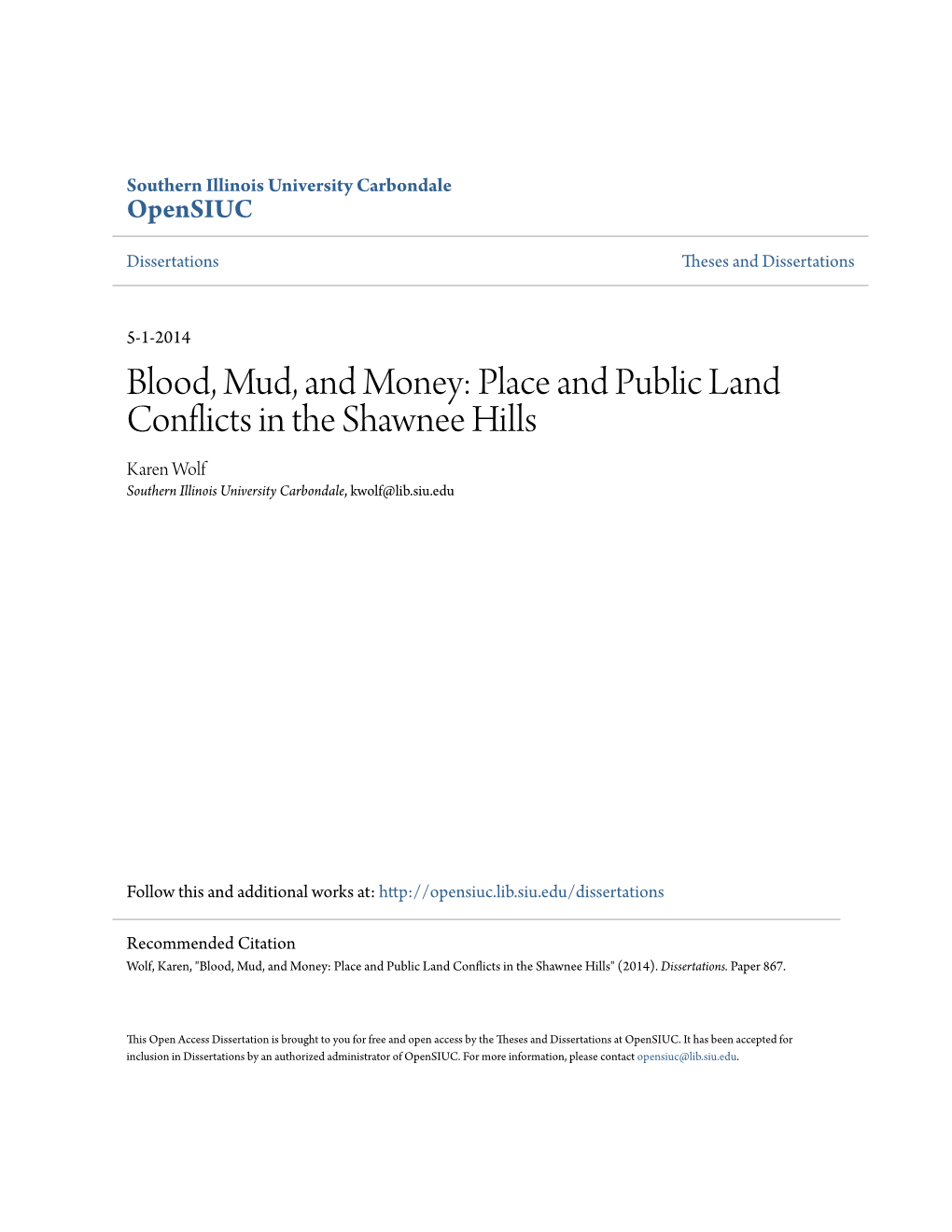 Place and Public Land Conflicts in the Shawnee Hills Karen Wolf Southern Illinois University Carbondale, Kwolf@Lib.Siu.Edu