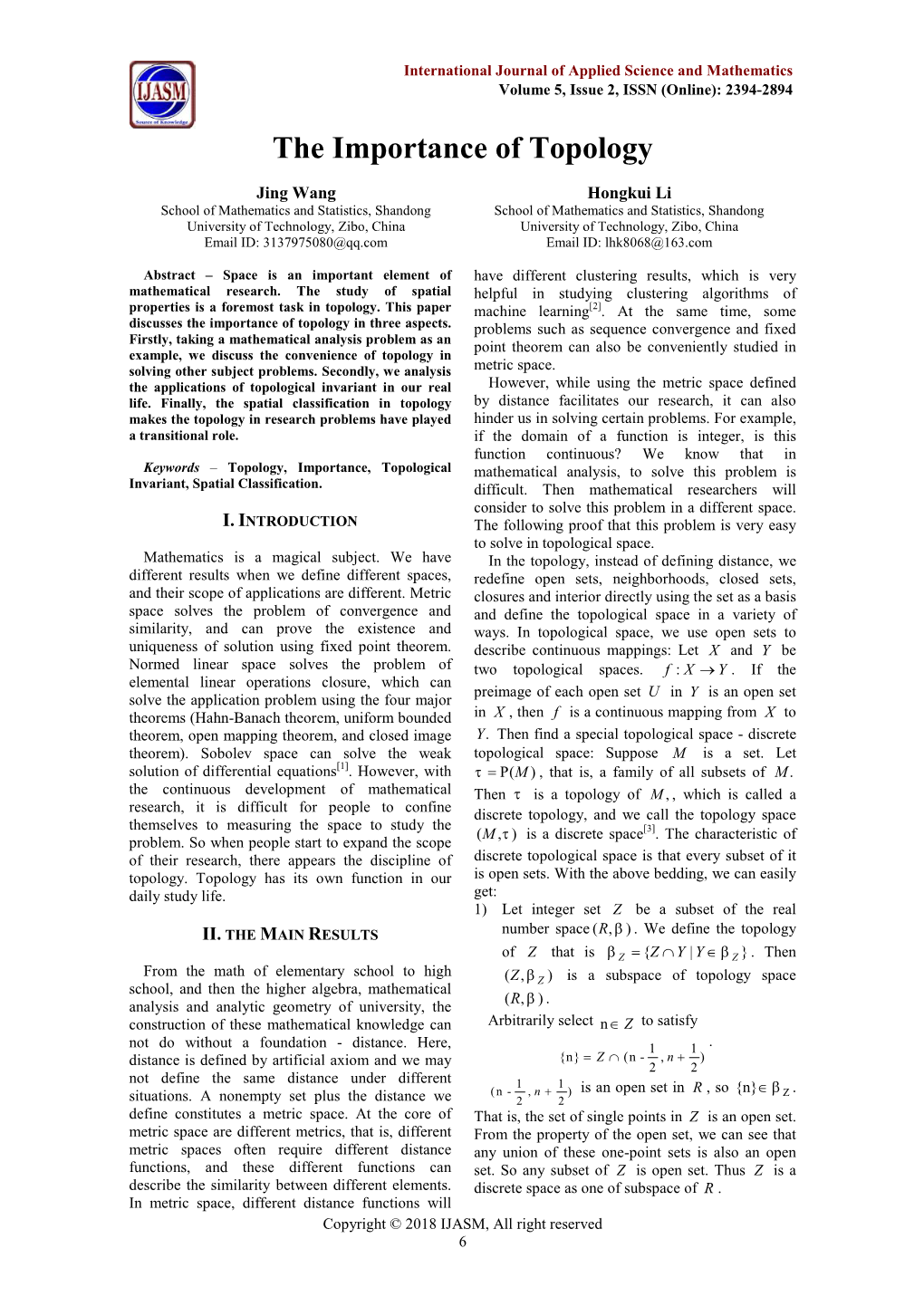 The Importance the Importance of Topology Topology