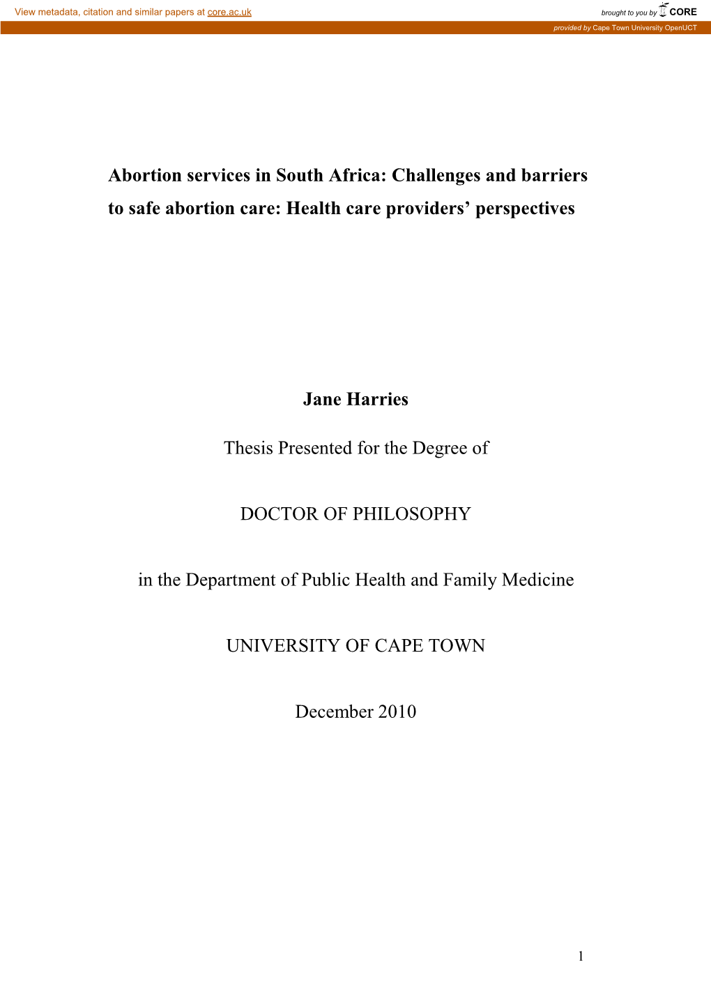 Abortion Services in South Africa: Challenges and Barriers to Safe Abortion Care: Health Care Providers’ Perspectives
