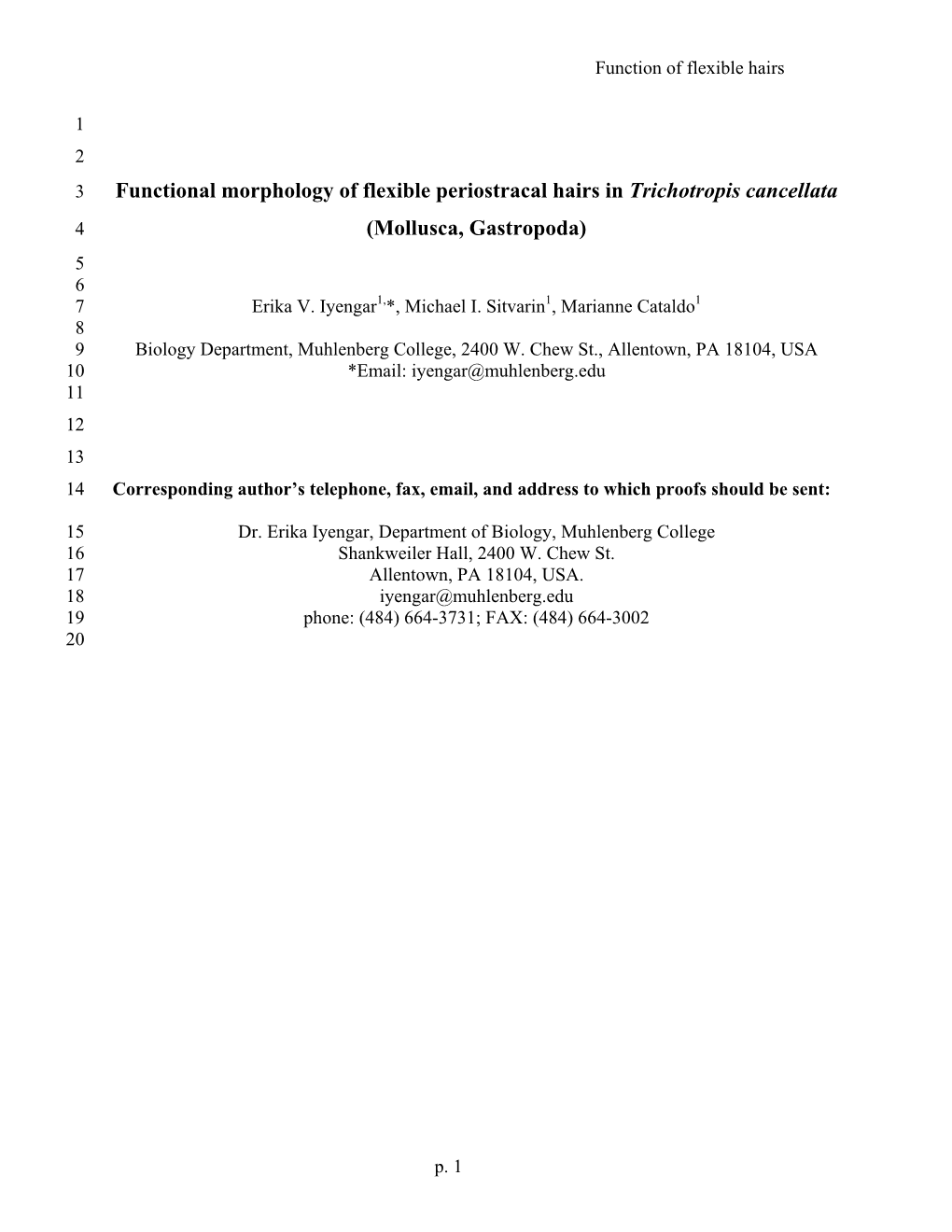 Functional Morphology of Flexible Periostracal Hairs in Trichotropis Cancellata 4 (Mollusca, Gastropoda) 5 6 7 Erika V