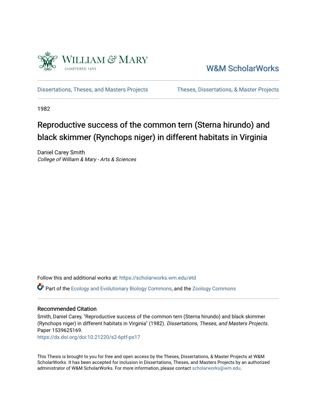 Reproductive Success of the Common Tern (Sterna Hirundo) and Black Skimmer (Rynchops Niger) in Different Habitats in Virginia