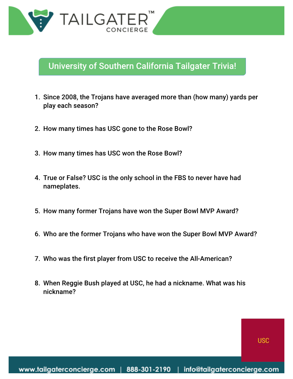 University of Southern California Tailgater Trivia!