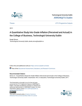 A Quantitative Study Into Grade Inflation (Perceived and Actual) in the College of Business, Technologicl University Dublin