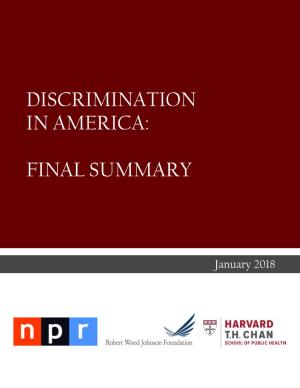 Discrimination in America: Final Summary