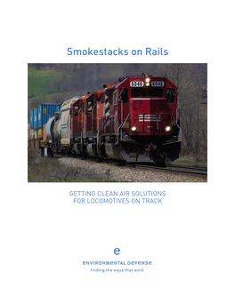 Smokestacks on Rails