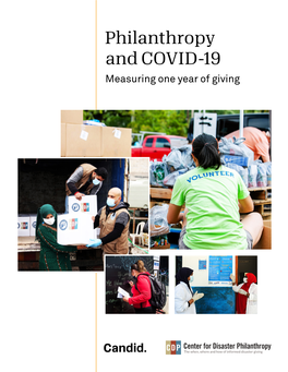 Philanthropy and COVID-19 Measuring One Year of Giving Contributors About Candid