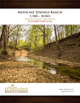 Medicine Springs Ranch 1,160+/- Acres Murray County, Oklahoma $2,552,000 ($2200/Acre)