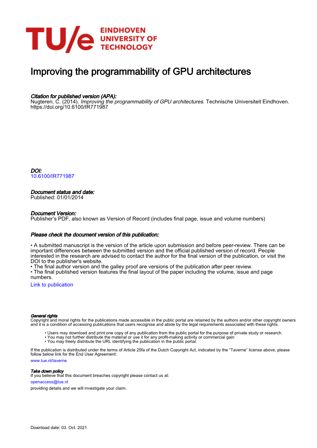 Improving the Programmability of GPU Architectures