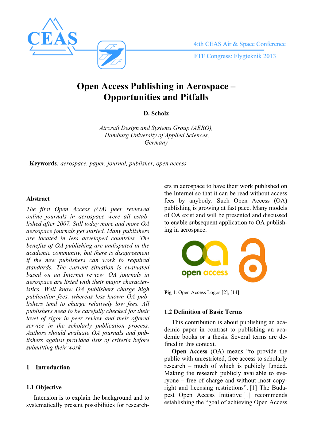 Open Access Publishing in Aerospace – Opportunities and Pitfalls