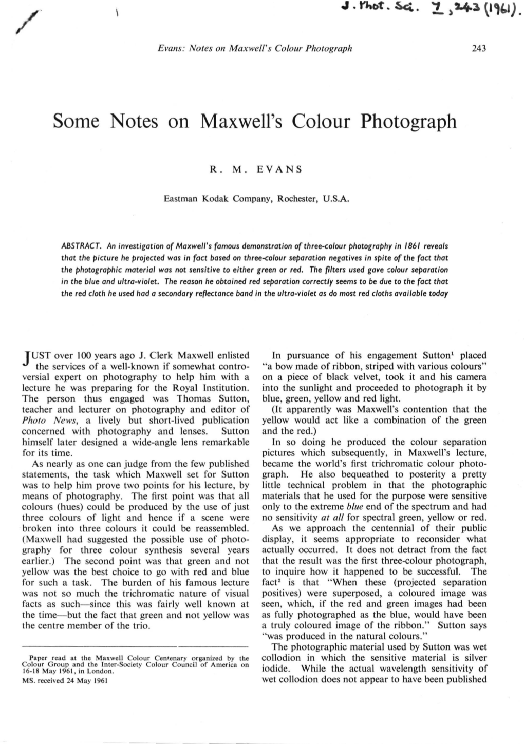 Some Notes on Maxwell's Colour Photograph