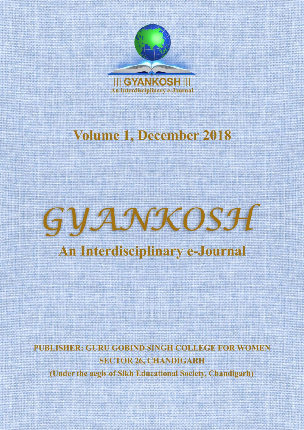 Powered by TCPDF ( Gyankosh: an Interdisciplinary E-Journal Volume I, December 2018