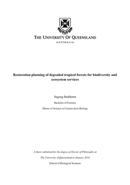 Restoration Planning of Degraded Tropical Forests for Biodiversity and Ecosystem Services
