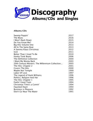 Discography Albums/Cds and Singles