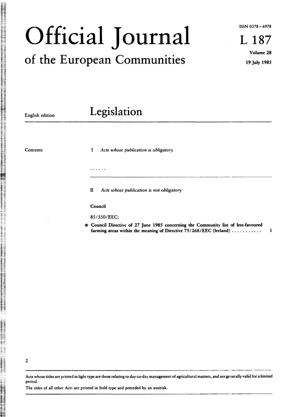 Of the European Communities 19 July 1985