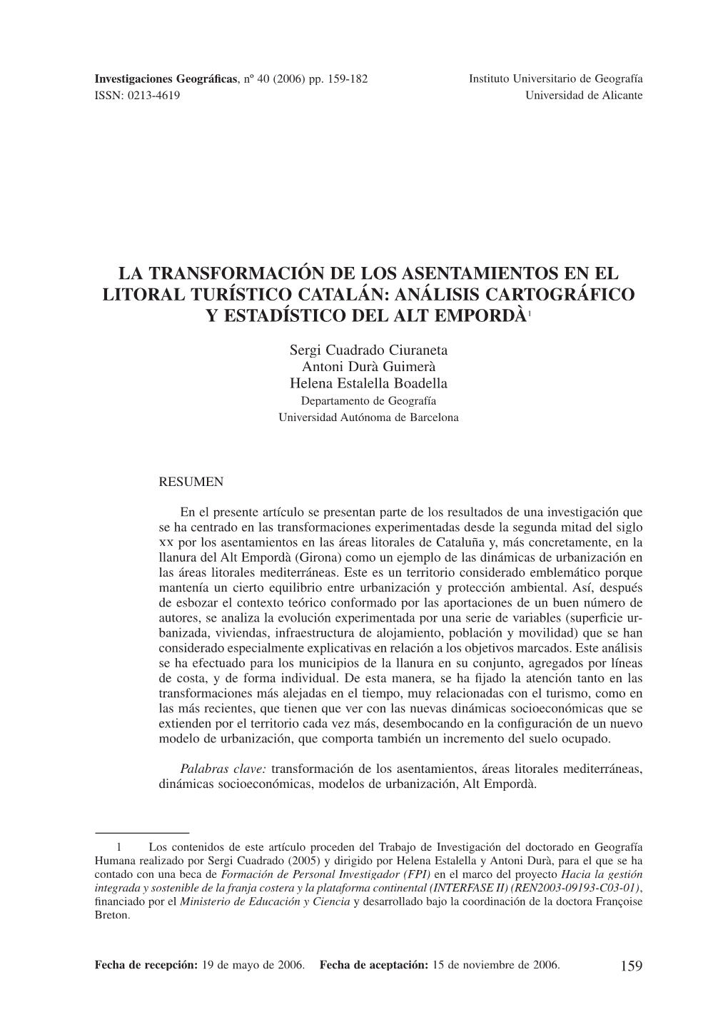 La Transformación De Los Asentamientos En El Litoral Turístico Catalán: Análisis Cartográfico Y Estadístico Del Alt Empordà1