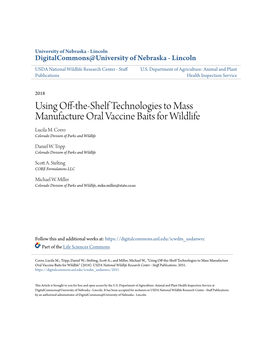 Using Off-The-Shelf Technologies to Mass Manufacture Oral Vaccine Baits for Wildlife Lucila M