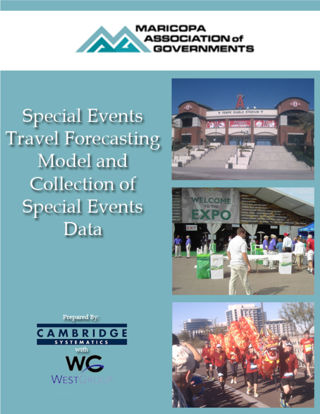 MAG Special Events Surveys and Model Development Appendix