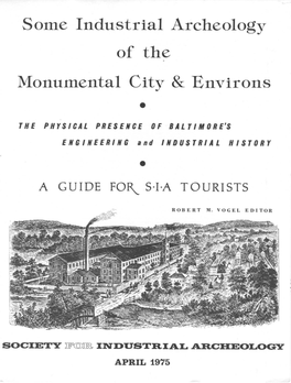 Some Industrial Archeology of the Monumental City & Environs, Aprin