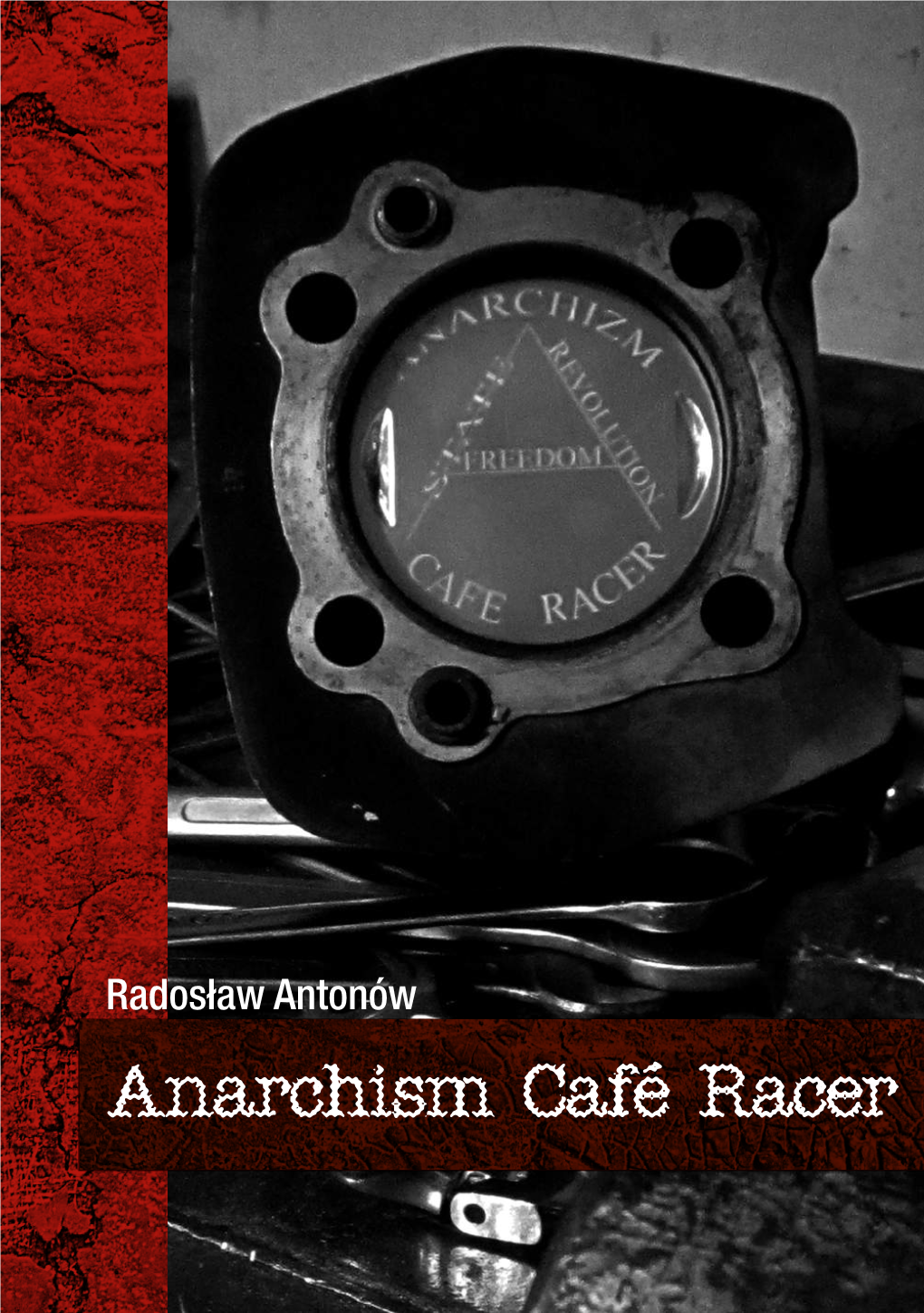 Anarchism Café Racer