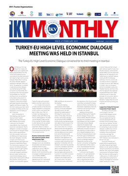 Turkey-Eu High Level Economic Dialogue Meeting Was Held in Istanbul