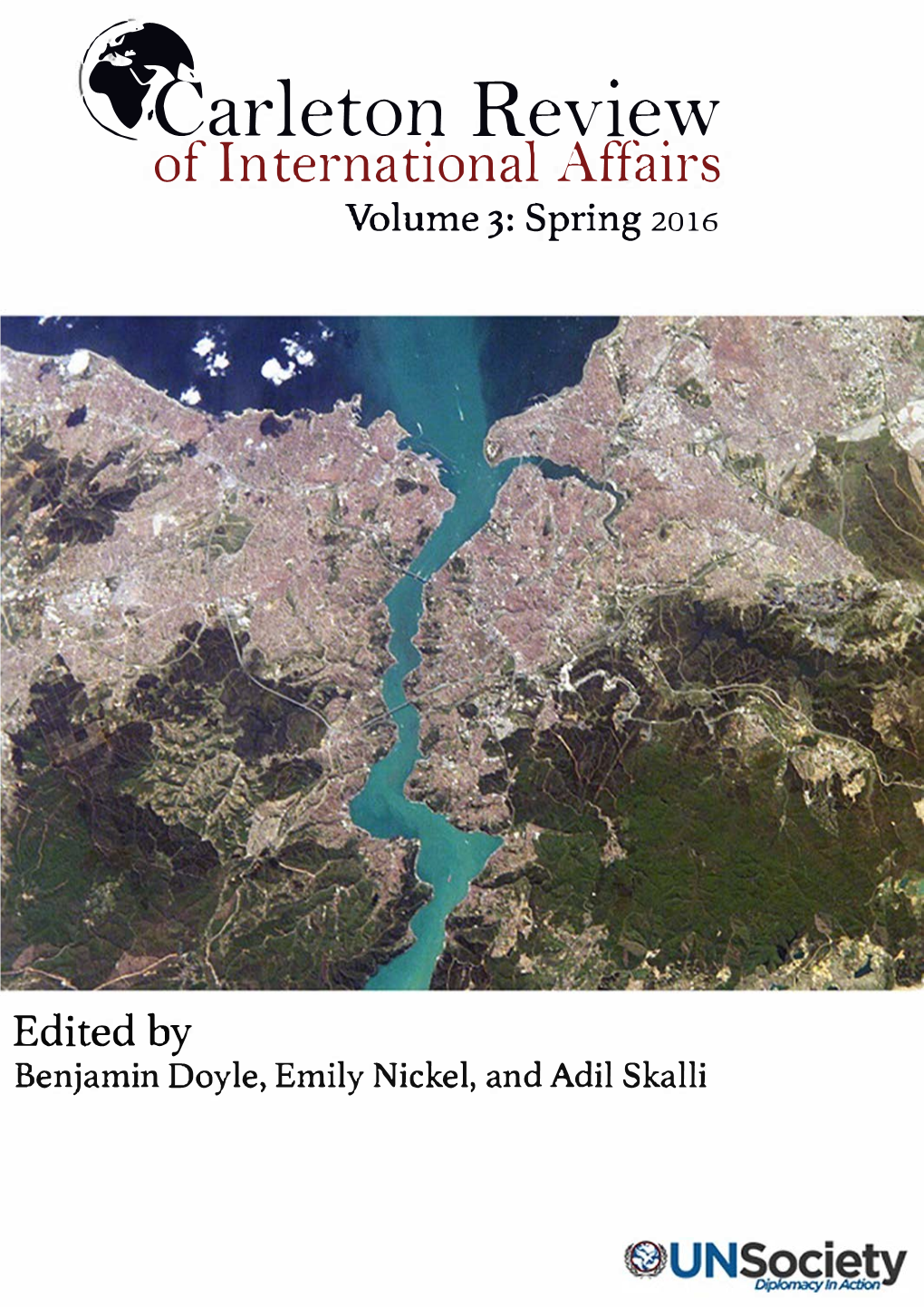 Arleton Review of International Affairs Volume 3: Spring 2016