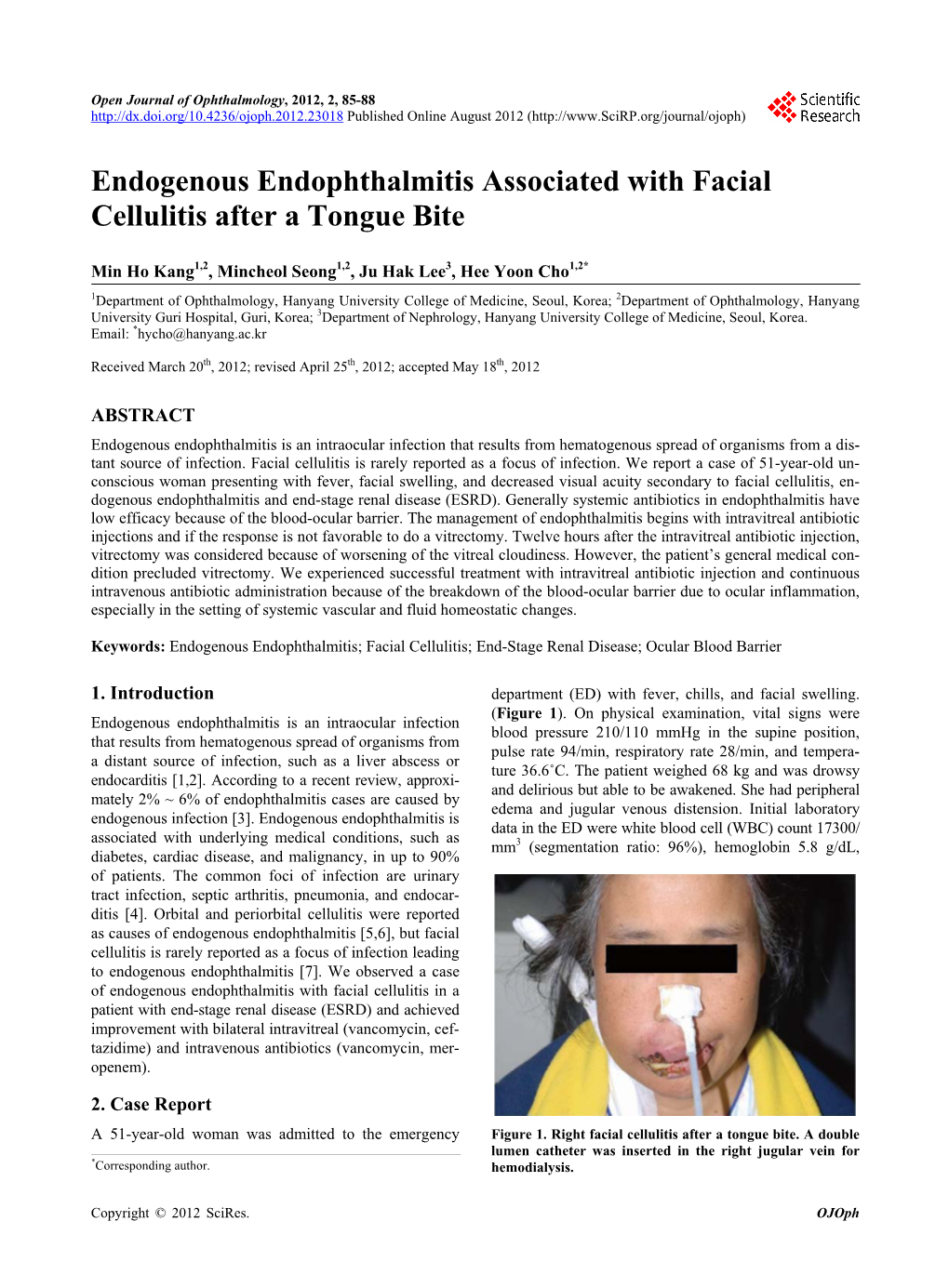Endogenous Endophthalmitis Associated with Facial Cellulitis After a Tongue Bite