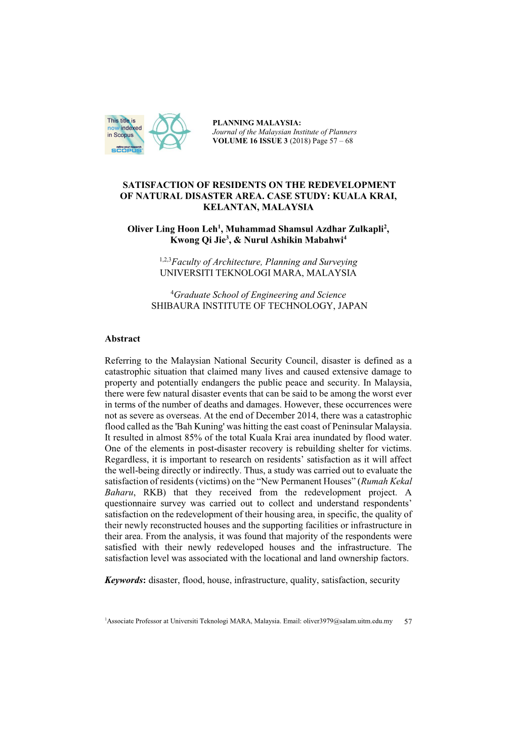 Satisfaction of Residents on the Redevelopment of Natural Disaster Area