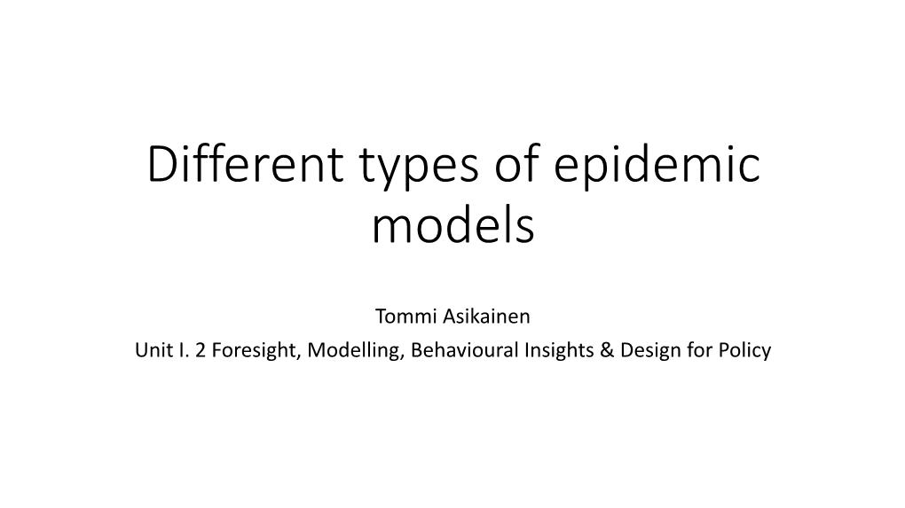 Different Type of Epidemic Models