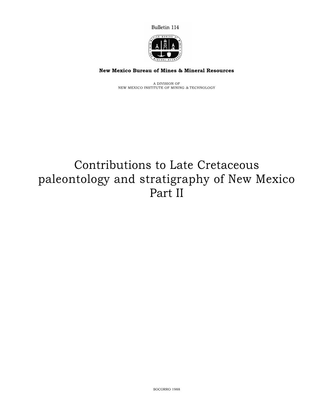 Contributions to Late Cretaceous Paleontology and Stratigraphy of New Mexico Part II