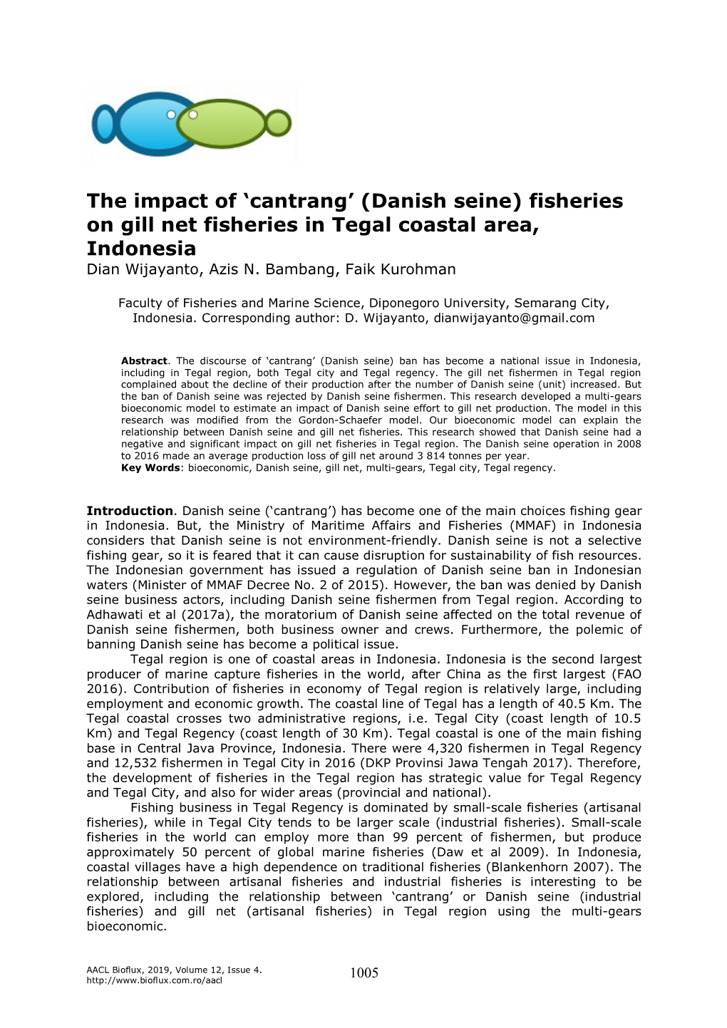 The Impact of 'Cantrang' (Danish Seine) Fisheries on Gill Net Fisheries In