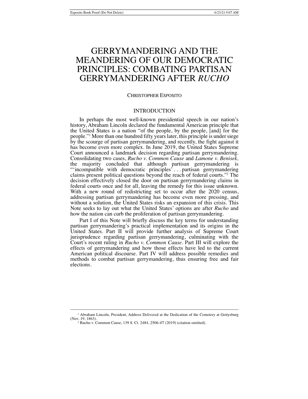 Gerrymandering and the Meandering of Our Democratic Principles: Combating Partisan Gerrymandering After Rucho