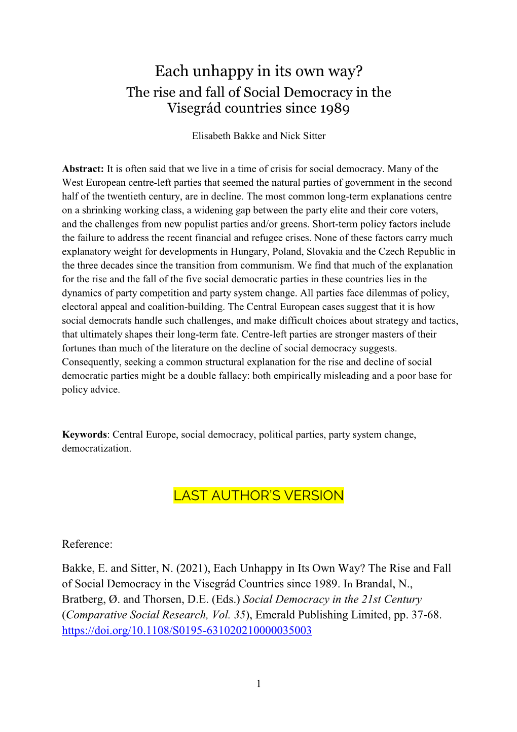 Each Unhappy in Its Own Way? the Rise and Fall of Social Democracy in the Visegrád Countries Since 1989