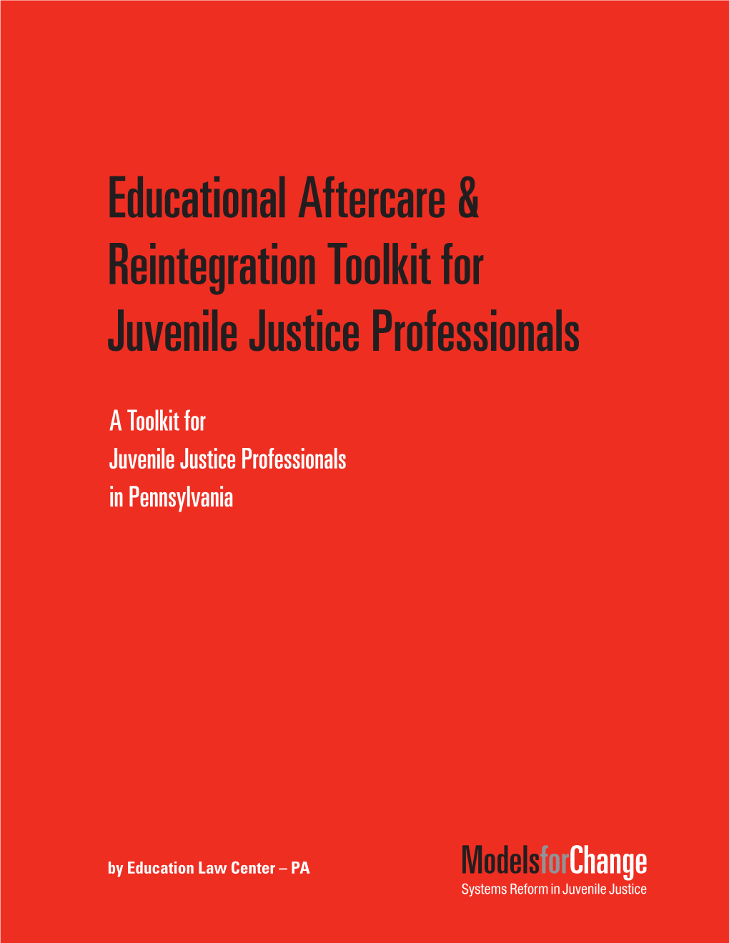 Educational Aftercare & Reintegration Toolkit for Juvenile Justice