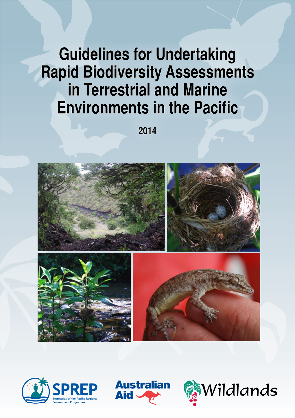 Guidelines for Undertaking Rapid Biodiversity Assessments