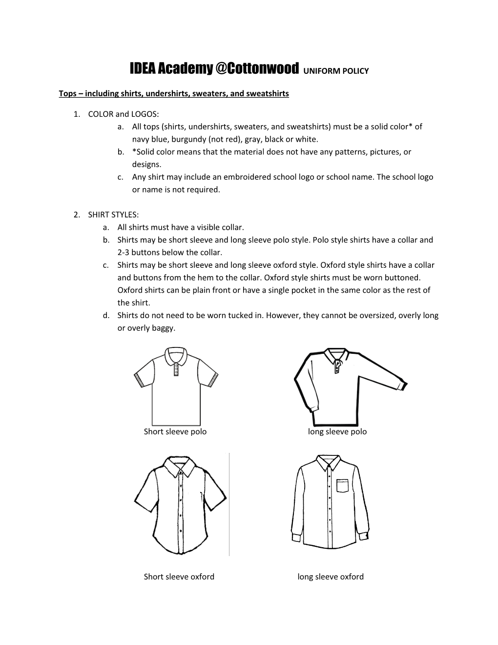 IDEA Academy @Cottonwood UNIFORM POLICY