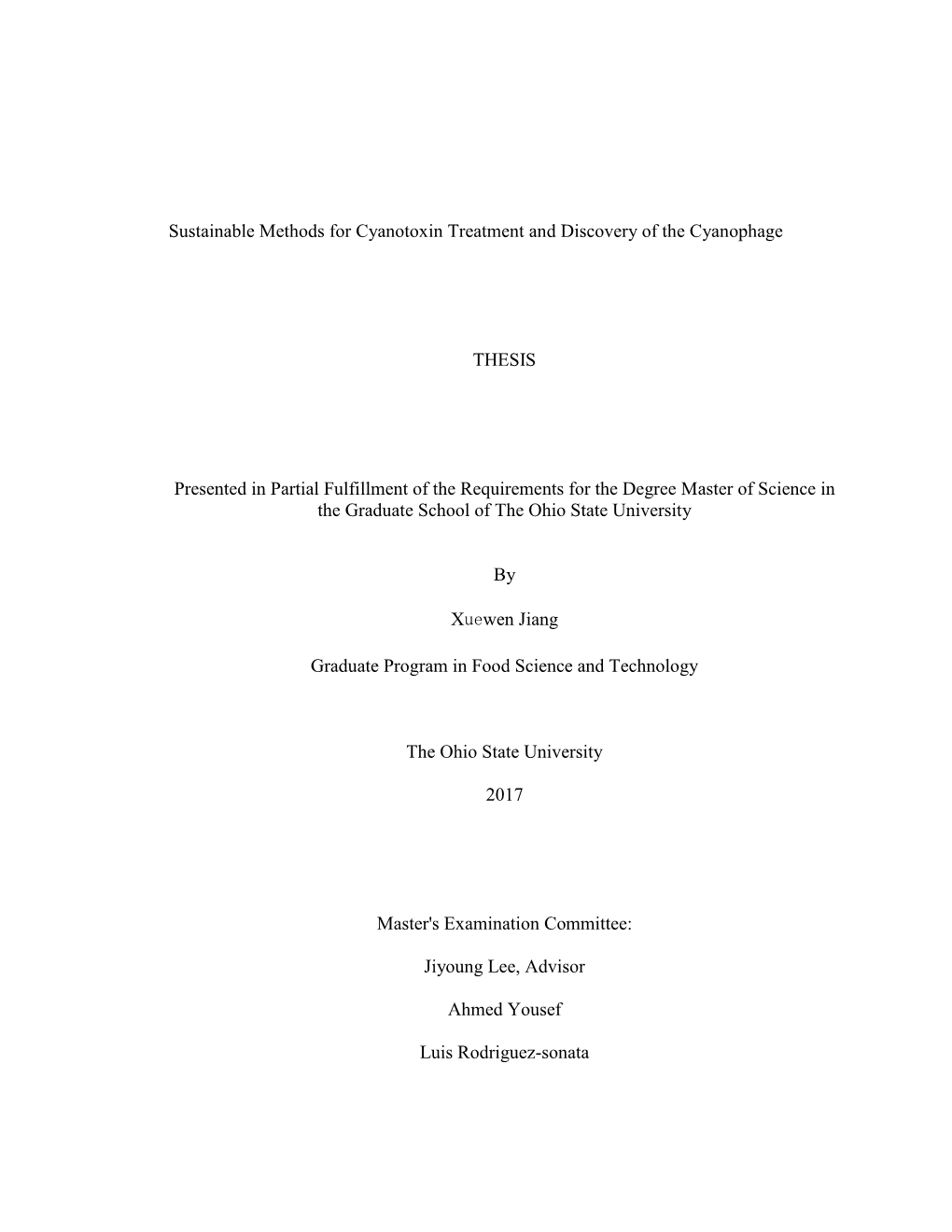 Sustainable Methods for Cyanotoxin Treatment and Discovery of the Cyanophage THESIS Presented in Partial Fulfillment of the Requ