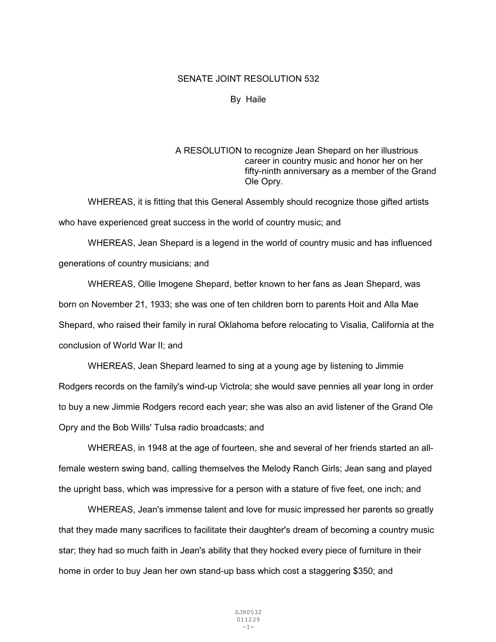 SENATE JOINT RESOLUTION 532 by Haile a RESOLUTION to Recognize