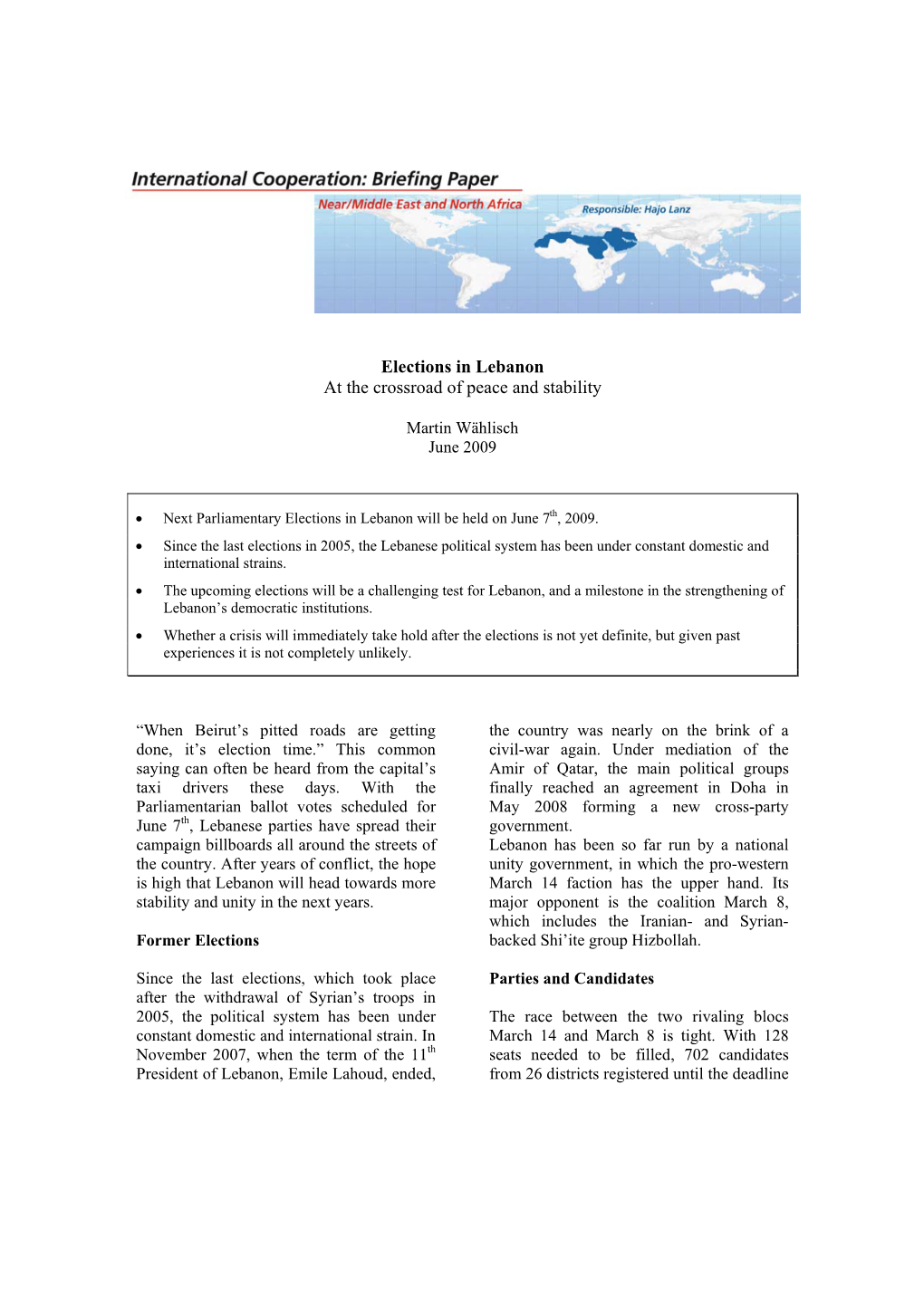 Elections in Lebanon at the Crossroad of Peace and Stability