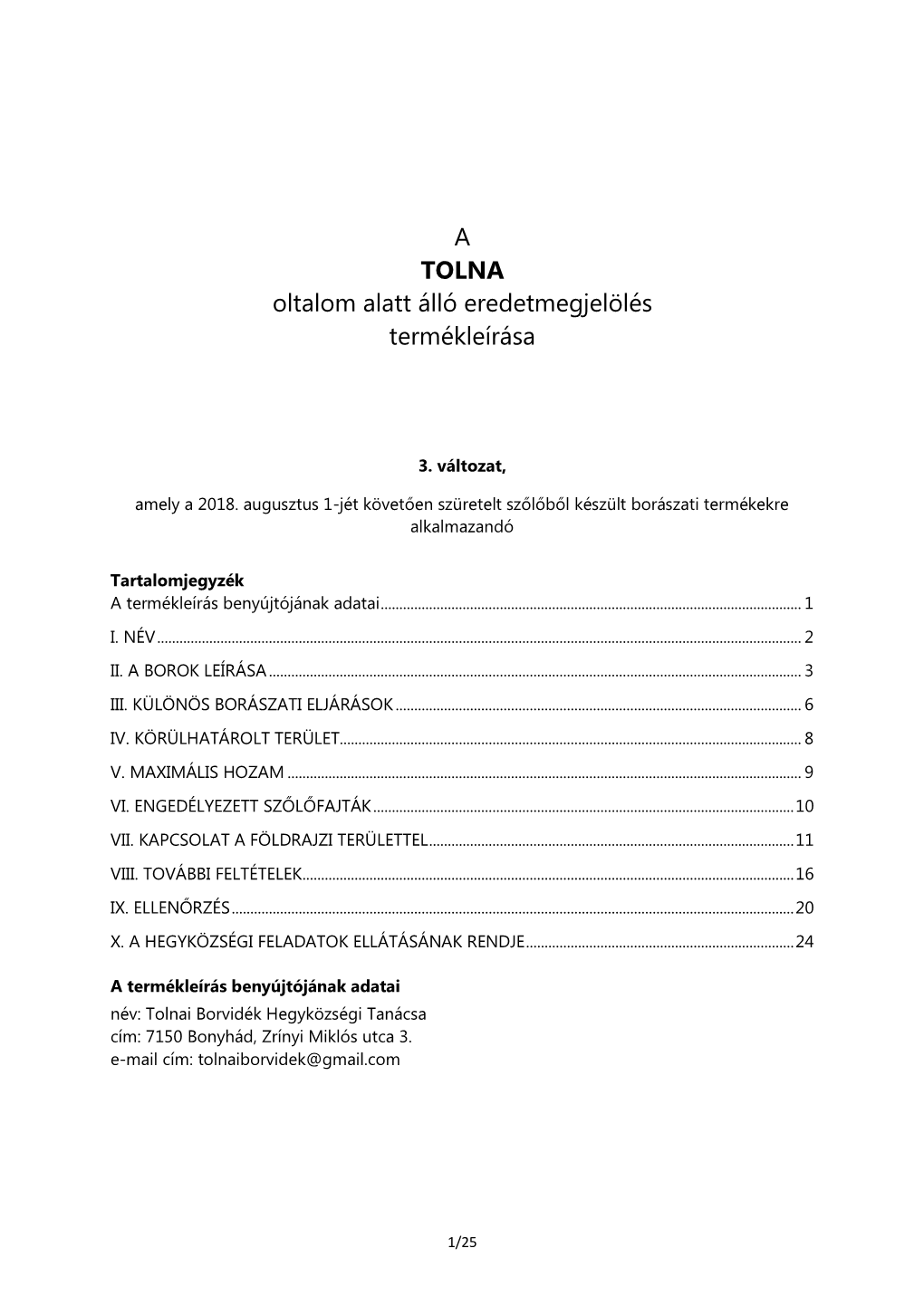 A TOLNA Oltalom Alatt Álló Eredetmegjelölés Termékleírása