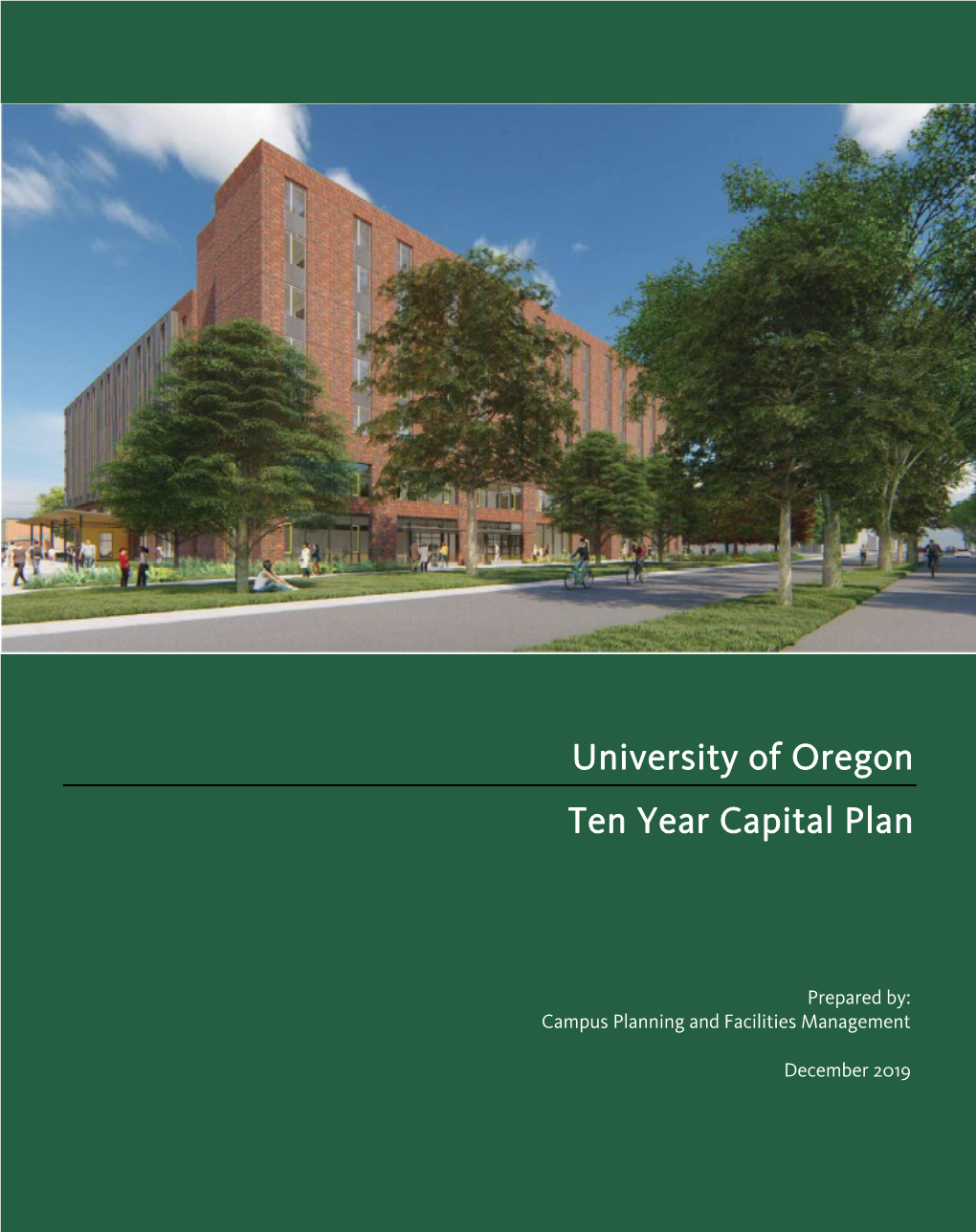 University of Oregon Ten Year Capital Plan