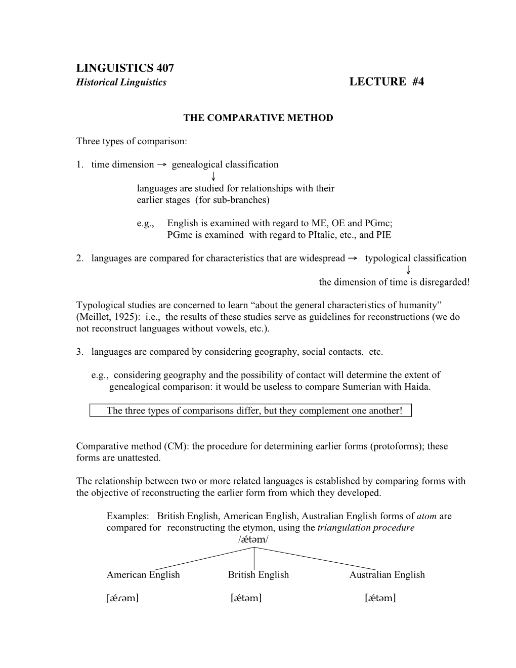 Linguistics 407 Lecture #4