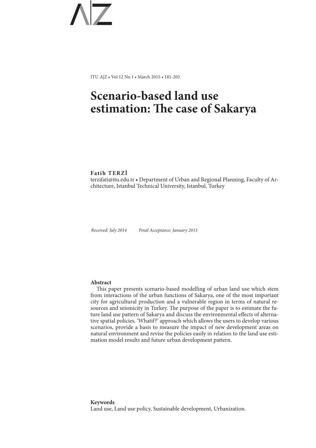 Scenario-Based Land Use Estimation: the Case of Sakarya