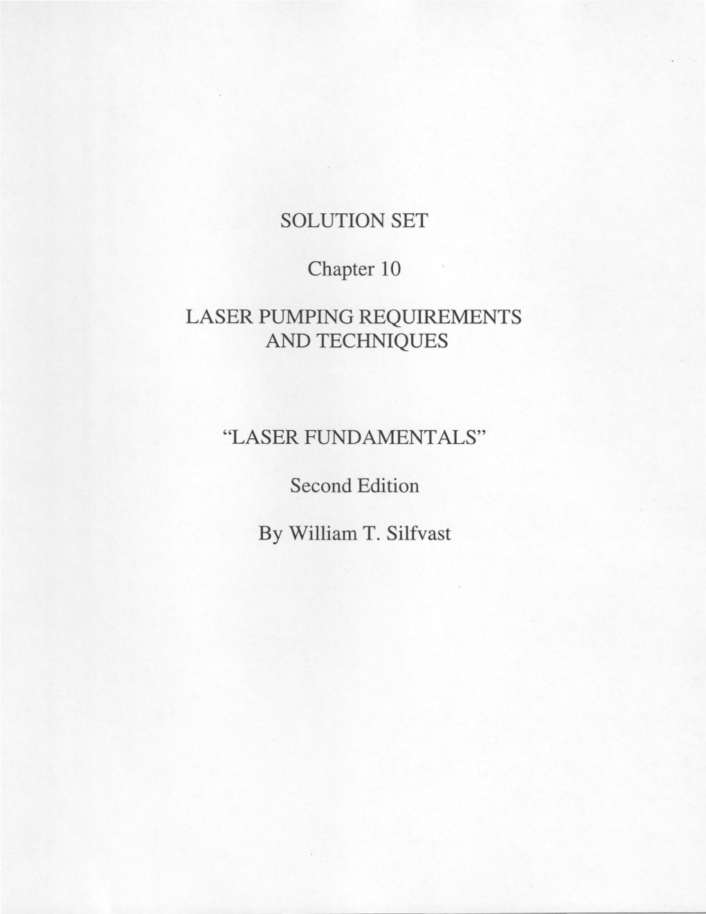 SOLUTION SET Chapter 10 LASER PUMPING REQUIREMENTS AND